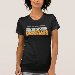 Mother's Day Watercolor Awesome Mum Dance T-Shirt