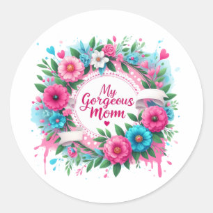 Mother's Day Words "My Gorgeous Mum" Classic Round Sticker