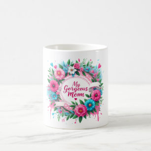 Mother's Day Words "My Gorgeous Mum"  Coffee Mug