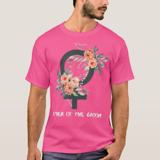 Mothers DayMother Of The Groom T-Shirt