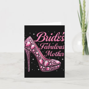 Mother's Fabulous Bride Happy Wedding Married Day Card