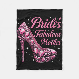 Mother's Fabulous Bride Happy Wedding Married Day Fleece Blanket