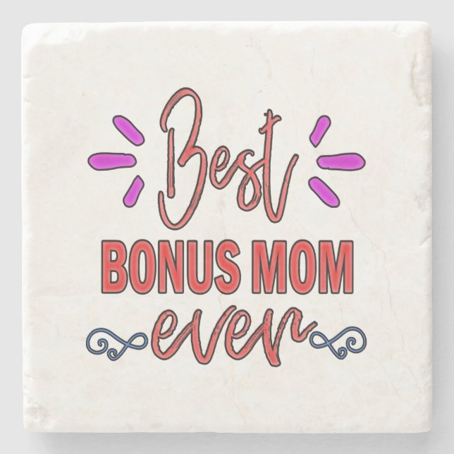 Mother's Gift Best Bonus Mum Ever Stone Coaster (Front)