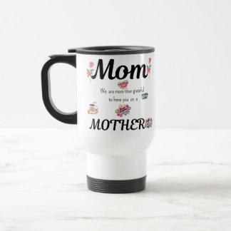 Mothers gift, travel mug