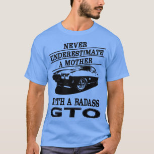 Mothers GTO T-Shirt