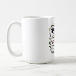 Mothers Heal Hearts With Quiet Wisdom Coffee Mug