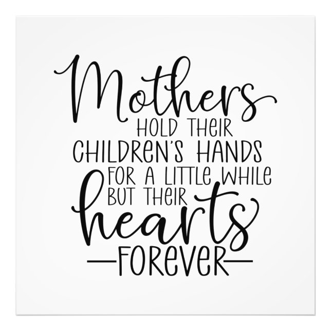 Mothers hold their children’s hand for a little wh photo print (Front)