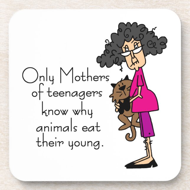 Mothers of Teenagers Coaster (Front)