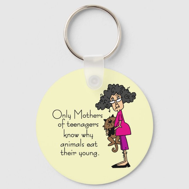 Mothers of Teenagers Key Ring (Front)