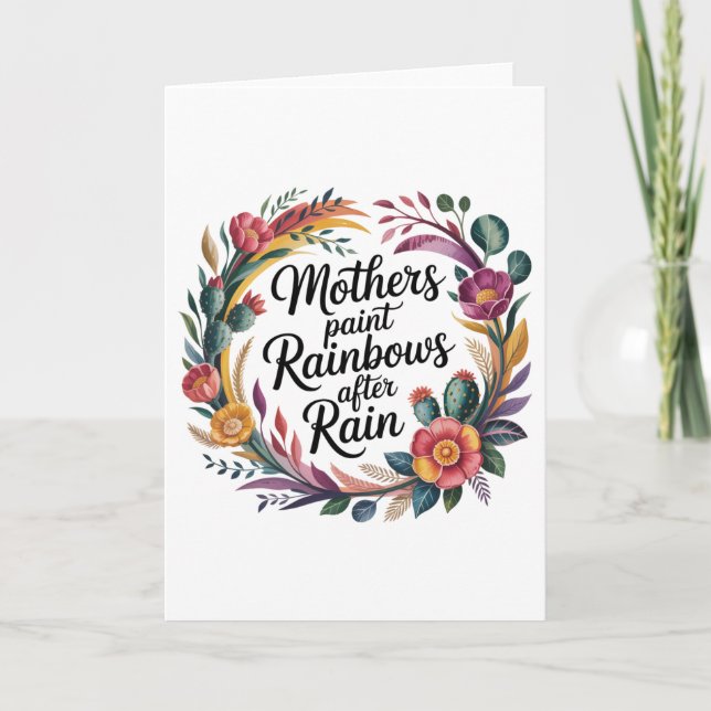 Mothers Paint Rainbows After Rain Card (Front)
