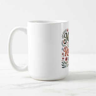 Mothers Paint Rainbows After Rain Coffee Mug