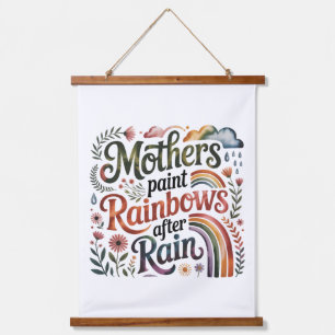 Mothers Paint Rainbows After Rain Hanging Tapestry