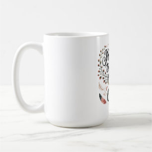 Mothers Transform Chaos Into Calm Coffee Mug