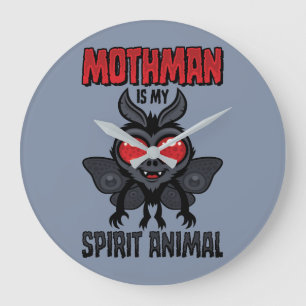 Mothman Is My Spirit Animal Large Clock