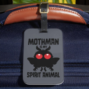 Mothman Is My Spirit Animal Silhouette Luggage Tag