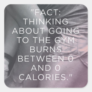 Motivaitonal Fitness Gym Square Sticker