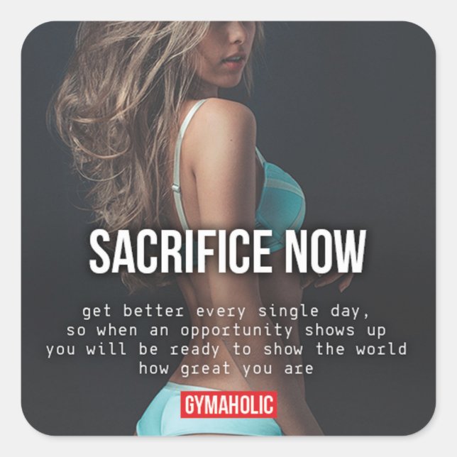 Motivaitonal Fitness Gym Square Sticker (Front)