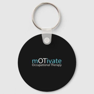 Motivate Occupational Therapy Gift Therapist Gifts Key Ring