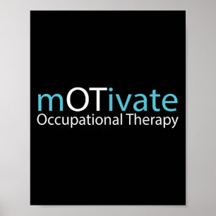 Motivate Occupational Therapy Gift Therapist Gifts Poster