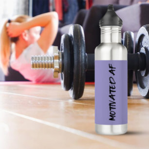 Motivated AF Exercise 710 Ml Water Bottle