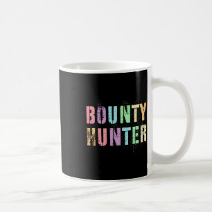 Motivated Future Bounty Hunter In Training Fugitiv Coffee Mug