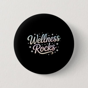 Motivated Wellness Rocks Ot Yoga Group Pta Fitness 6 Cm Round Badge