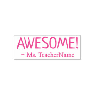 Motivating "AWESOME!" + Tutor Name Rubber Stamp