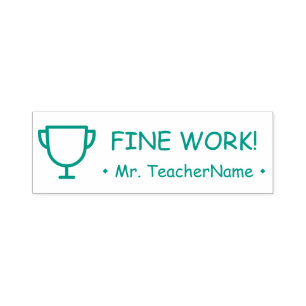 Motivating "FINE WORK!" Educator Rubber Stamp
