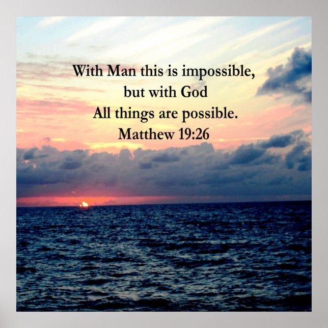 MOTIVATING SUNRISE MATTHEW 19:26 PHOTO DESIGN POSTER (Front)