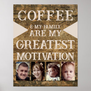 Motivation coffee family 4 photo brown beige poster