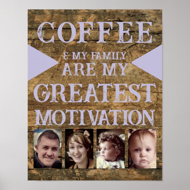 Motivation coffee family 4 photo brown purple poster (Front)