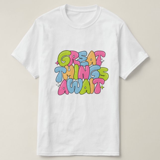 Motivation Colourful Bubble T-Shirt (Design Front)