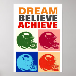 Motivation Dream Believe Achieve Football Pop Art Poster