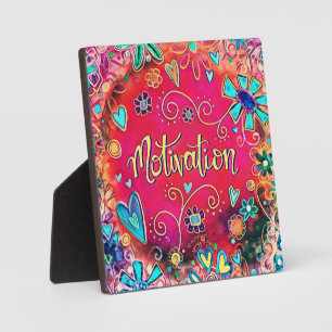 Motivation Fun Whimsical Pretty Floral Easel. Plaque