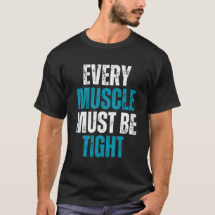 Motivation gym inspiring fitness workout quote T-Shirt