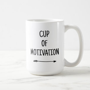 Motivation in a Cup with Arrow Coffee Mug