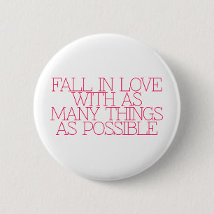 Motivation, inspiration, words of wisdom. quotes 6 cm round badge