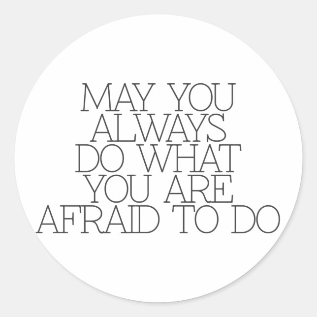 Motivation, inspiration, words of wisdom. quotes classic round sticker (Front)