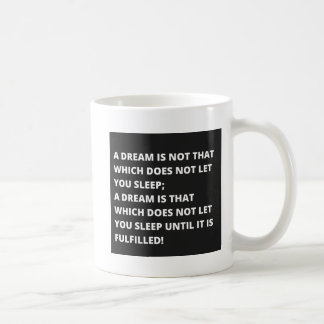 Motivation Quote  Coffee Mug