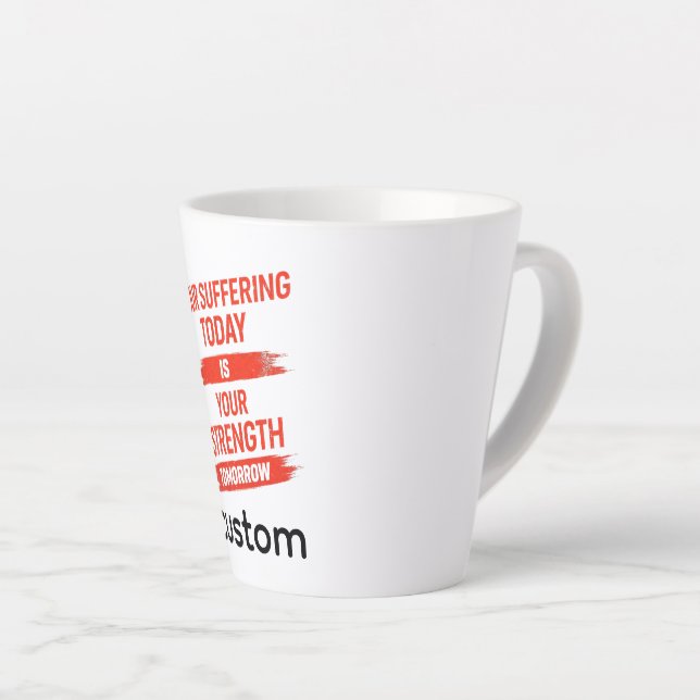 Motivation Quote Design Latte Mug (Right Angle)