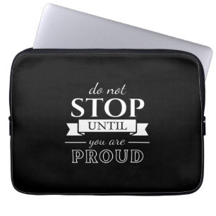 Motivation Quote Stylish and Positive Text Laptop Sleeve