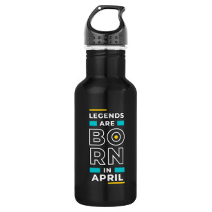 Motivation Quote Stylish For Those Born In April 532 Ml Water Bottle