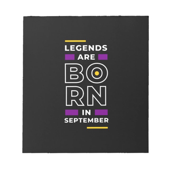 Motivation Quote Stylish Those Born In September  Notepad (Front)