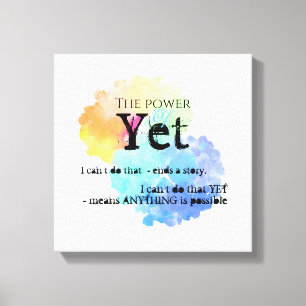 Motivation rainbow cloud Power of Yet Canvas Print