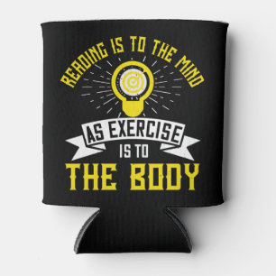 Motivation - Reading Is To The Mind Can Cooler