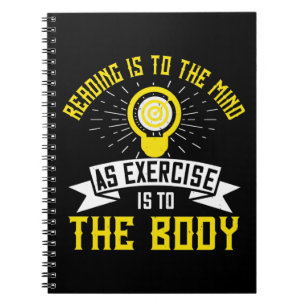 Motivation - Reading Is To The Mind Notebook