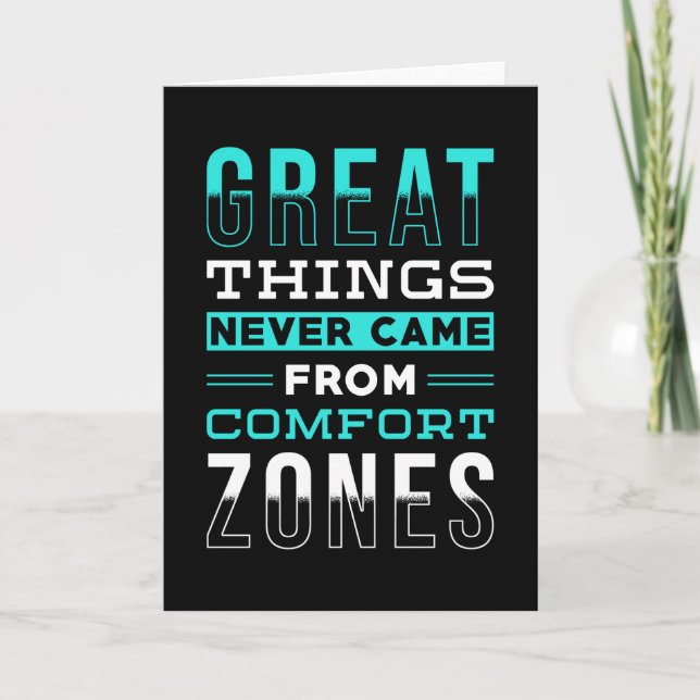Motivation Saying Comfort Zone Card (Front)