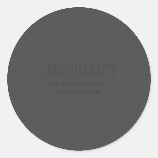 Motivational Accountability Entrepreneur Slogan Qu Classic Round Sticker (Front)