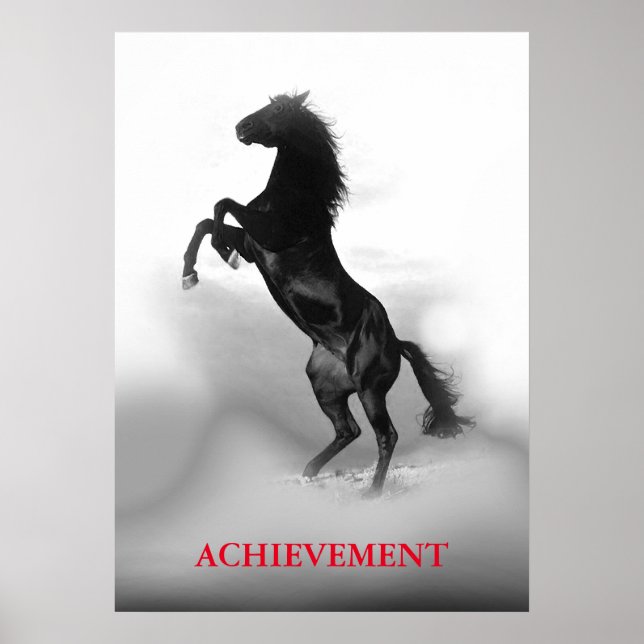 Motivational Achievement Black White Rearing Horse Poster (Front)