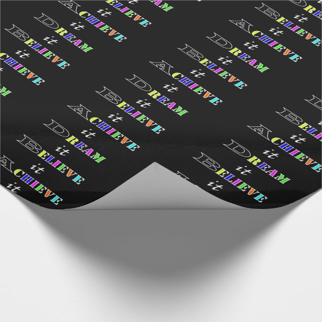 Motivational achievement dreams and believe wrapping paper (Corner)
